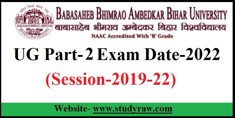 BRABU UG Part-2 Exam Date-2022 (Session-2019-22)-Check Here