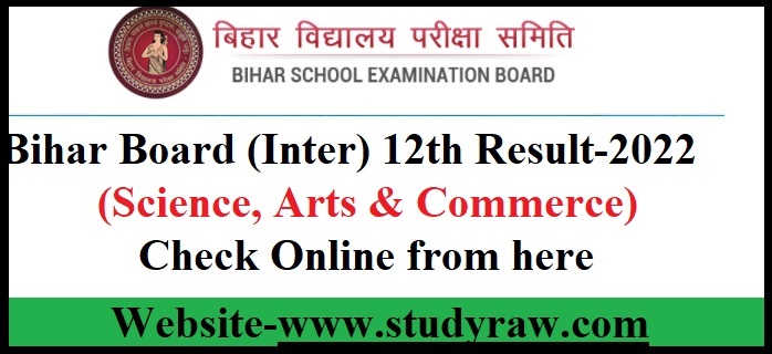 Bihar Board Inter (12th) Result-2022 (Arts, Science & Commerce)-Check Here