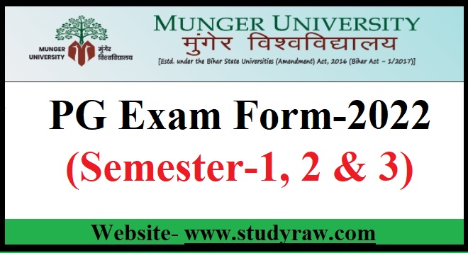 Munger University PG Exam Form-2022 (Semester-1, 2 & 3)-Apply Online