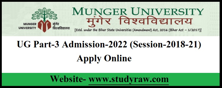 Munger University UG Part-3 Admission-2022 (Session-2019-21)- Apply