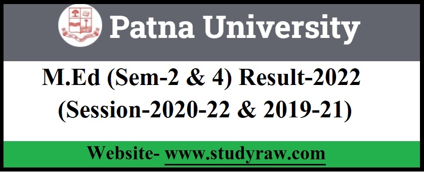 Patna University M.Ed Sem-2 & 4 Result-2022 Download Link