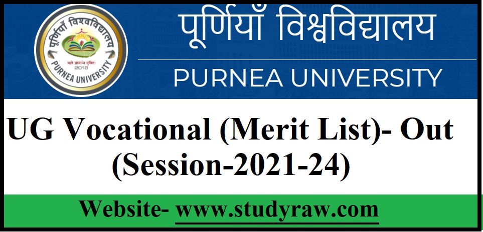 Purnea University UG Vocational Merit List-2021-24- Download Link