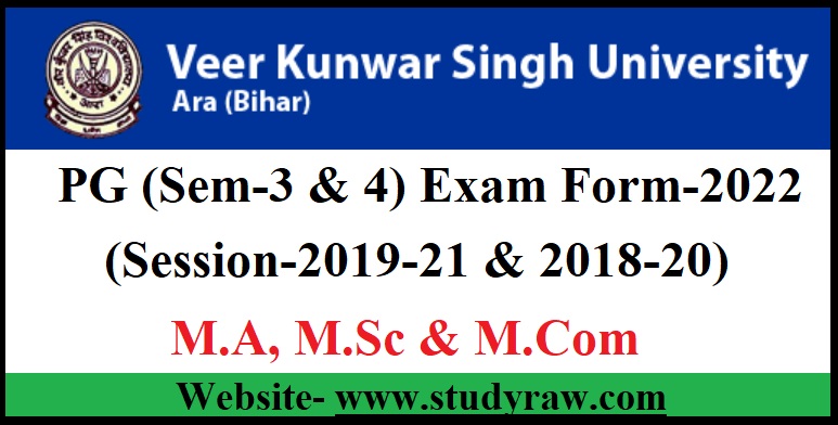 VKSU PG Sem-3 & 4 Exam Form-2022 (M.A, M.Sc & M.Com)-Apply