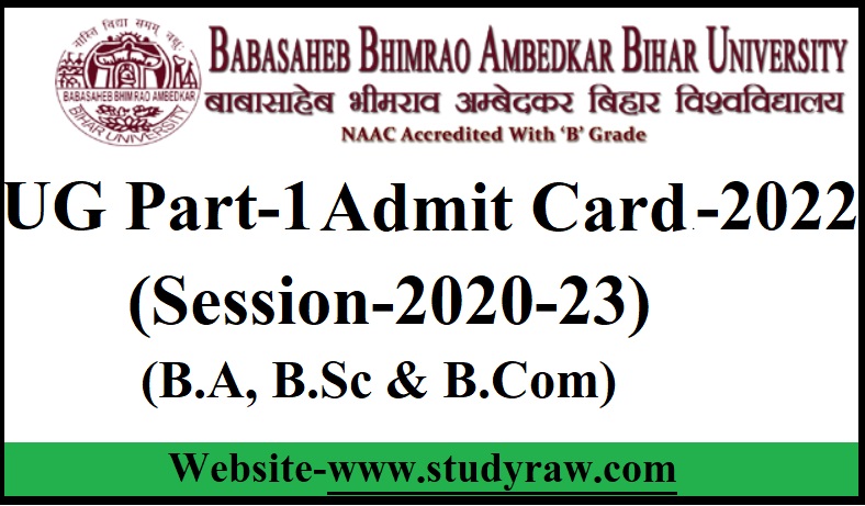 BRABU UG Part-1 Admit Card-2022 for Session-2020-23 Download Link