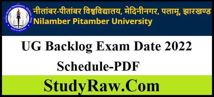 NPU UG Backlog Exam Date 2022 (Schedule-PDF)