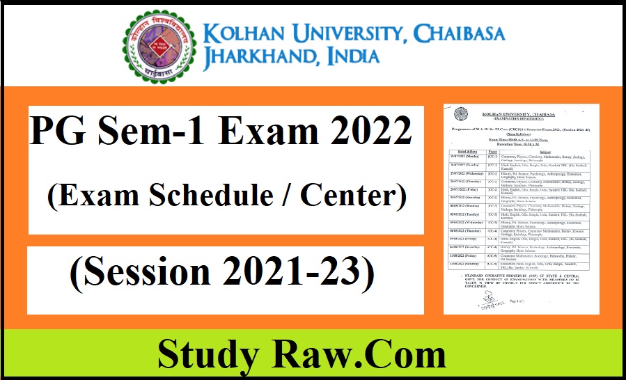 Kolhan University PG 1st Semester Exam Schedule & Center List 2022