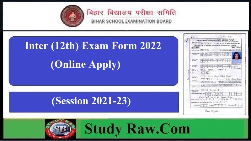 Bihar Board Inter (12th) Exam Form 2022 Apply Online