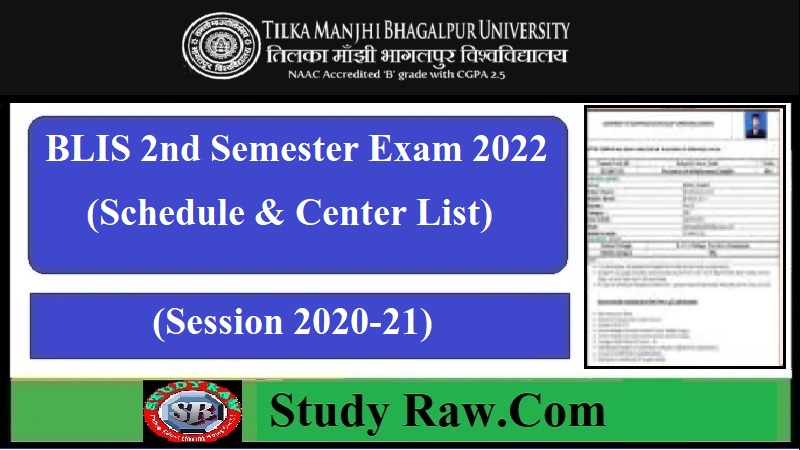 TMBU BLIS 2nd Semester Exam Schedule 2022- Download Link