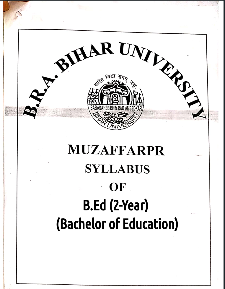 BRABU BEd Part-1, 2, 3 Syllabus- Download Link
