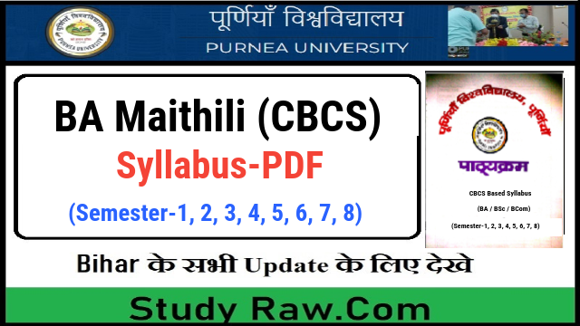 Purnea University BA Maithili New Syllabus CBCS Semester-1, 2, 3, 4, 5, 6, 7, 8