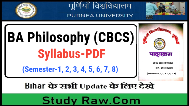 Purnea University BA Philosophy New Syllabus CBCS Semester-1, 2, 3, 4, 5, 6 , 7, 8