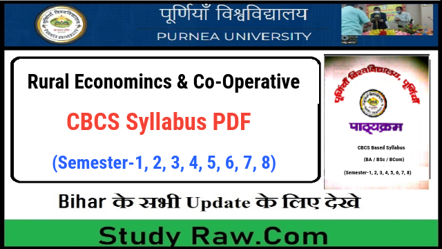 Purnea University UG Rural Economincs & Co-operative New Syllabus CBCS Semester-1, 2, 3, 4, 5, 6, 7, 8
