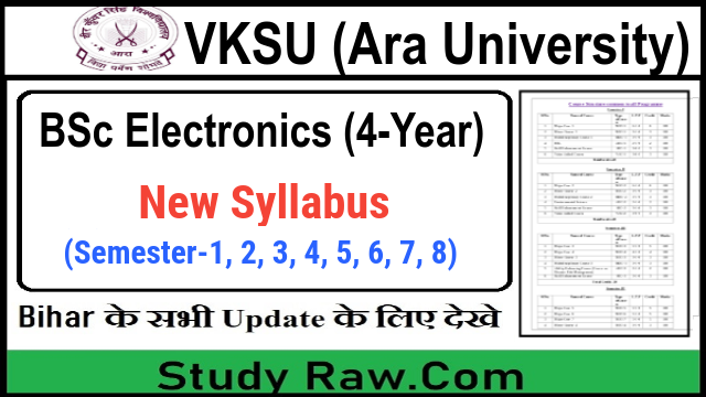 VKSU BSc Electronics New Syllabus CBCS Semester-1, 2, 3, 4, 5, 6, 7, 8