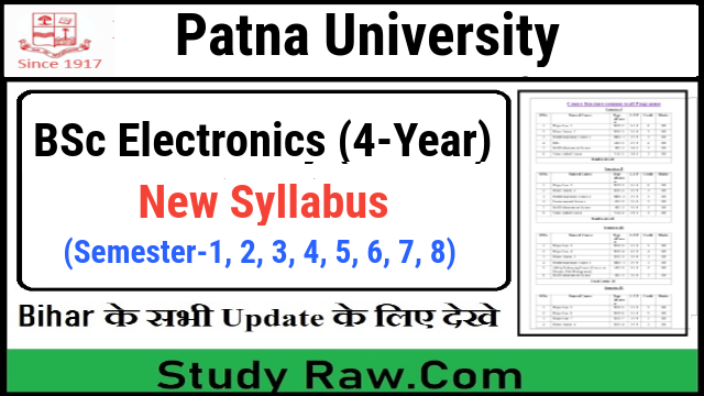 Patna University BSc Electronics New Syllabus CBCS Semester-1, 2, 3, 4, 5, 6, 7, 8