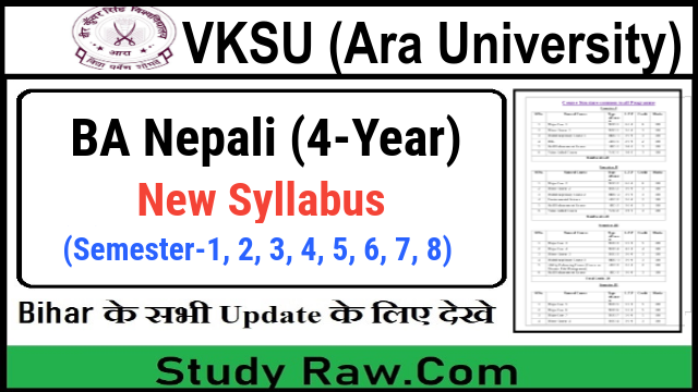 VKSU BA Nepali New Syllabus CBCS Semester-1, 2, 3, 4, 5, 6, 7, 8