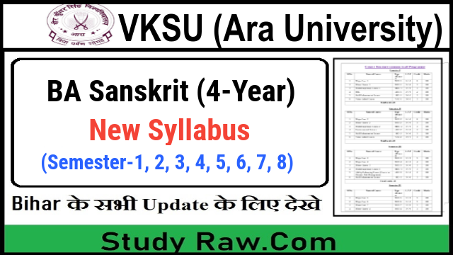 VKSU BA Sanskrit New Syllabus CBCS Semester-1, 2, 3, 4, 5, 6, 7, 8