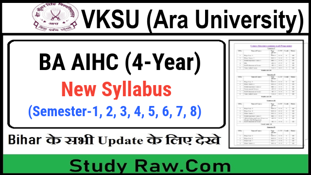 VKSU BSc AIHC New Syllabus CBCS Semester-1, 2, 3, 4, 5, 6, 7, 8