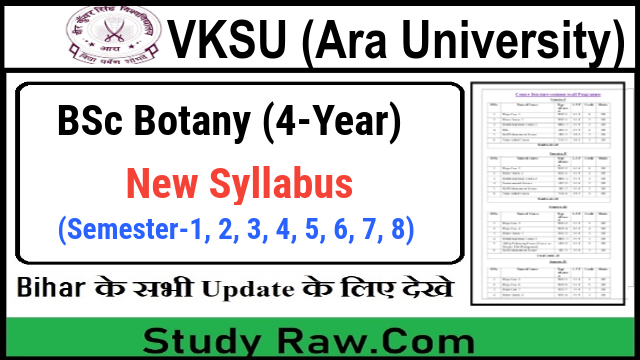 VKSU BSc Botany New Syllabus CBCS Semester-1, 2, 3, 4, 5, 6, 7, 8