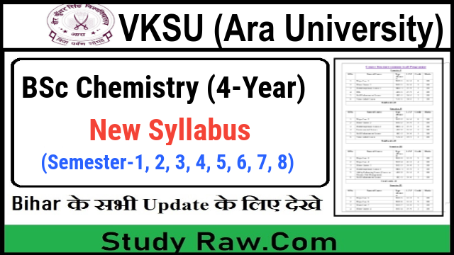 VKSU BSc Chemistry New Syllabus / Semester-1, 2, 3, 4, 5, 6, 7, 8