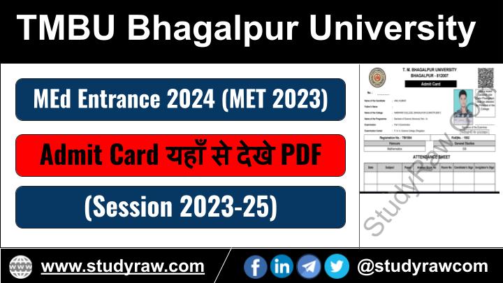 TMBU MEd Entrance Admit Card 2024 / MET 2023 Admit Card