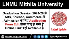 LNMU Graduation Admission 2024-28 Application Edit Starts Now