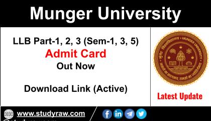 Munger University LLB Admit Card 2024 Sem-1 3 5 Part-1, 2, 3