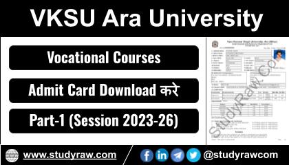 VKSU BBA, Bio-Tech, IFF Part-1 Admit Card 2023-26 Download Link