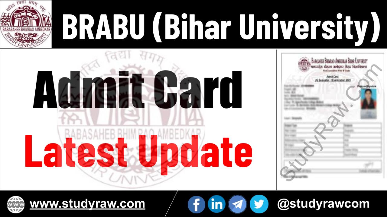 BRABU Admit Card Update BA BSc BCom PG PhD Vocational Diploma