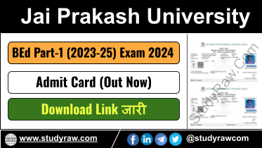 JPU BEd Part-1 Admit Card 2024 Session 2023-25
