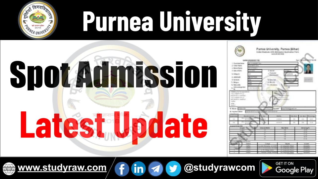 Purnea University Spot Admission Update BA BSc BCom PG PhD Vocational Diploma
