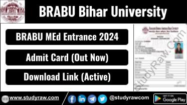 BRABU MEd Entrance Admit Card 2024 Download Link