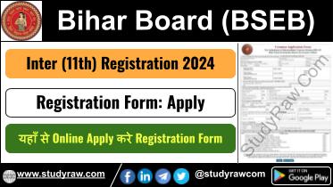 Bihar Inter 11th Registration 2024-26 Arts, Science, Commerce
