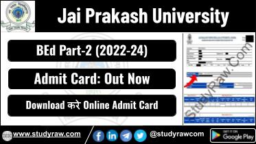 JPU BEd Part 2 Admit Card 2024 Session 2022-24 Download LInk