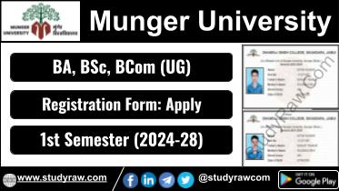 Munger University 1st Sem Registration Form 2024-28 BA BSc BCom