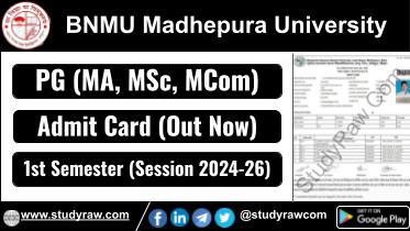 BNMU PG 1st Sem Admit Card 2024-26 MA MSc MCom