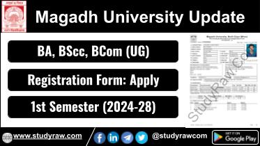 Magadh University 1st Sem Registration 2024-28 BA BSc BCom Apply