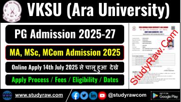 VKSU PG Admission 2025-27 MA MSc MCom Veer Kunwar Singh University