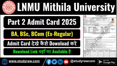 LNMU Part 2 Admit Card 2025 BA BSc BCom Ex-Regular Lalit Narayan Mithila University