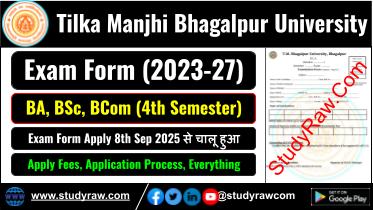 TMBU 4th Sem Exam Form 2023-27 BA BSc BCom Bhagalpur University