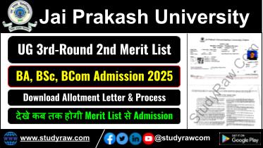 JPU BA BSc BCom 3rd Round 2nd Merit List 2025 Jai Prakash University
