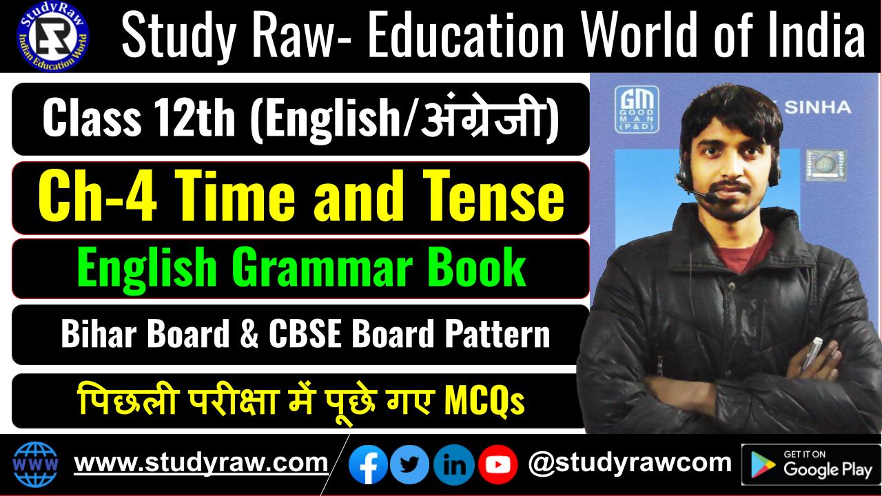 Class 12 Grammar Ch-4 Time and Tense MCQs