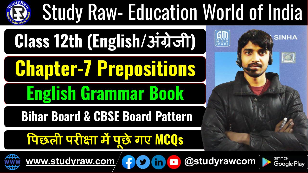Class 12 Grammar Ch-7 Prepositions MCQs