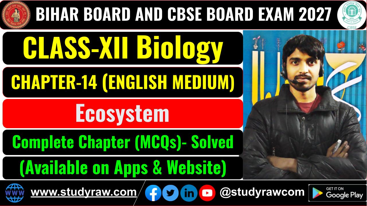 Class-12 Biology Ch-14 Ecosystem MCQs Exam 2027