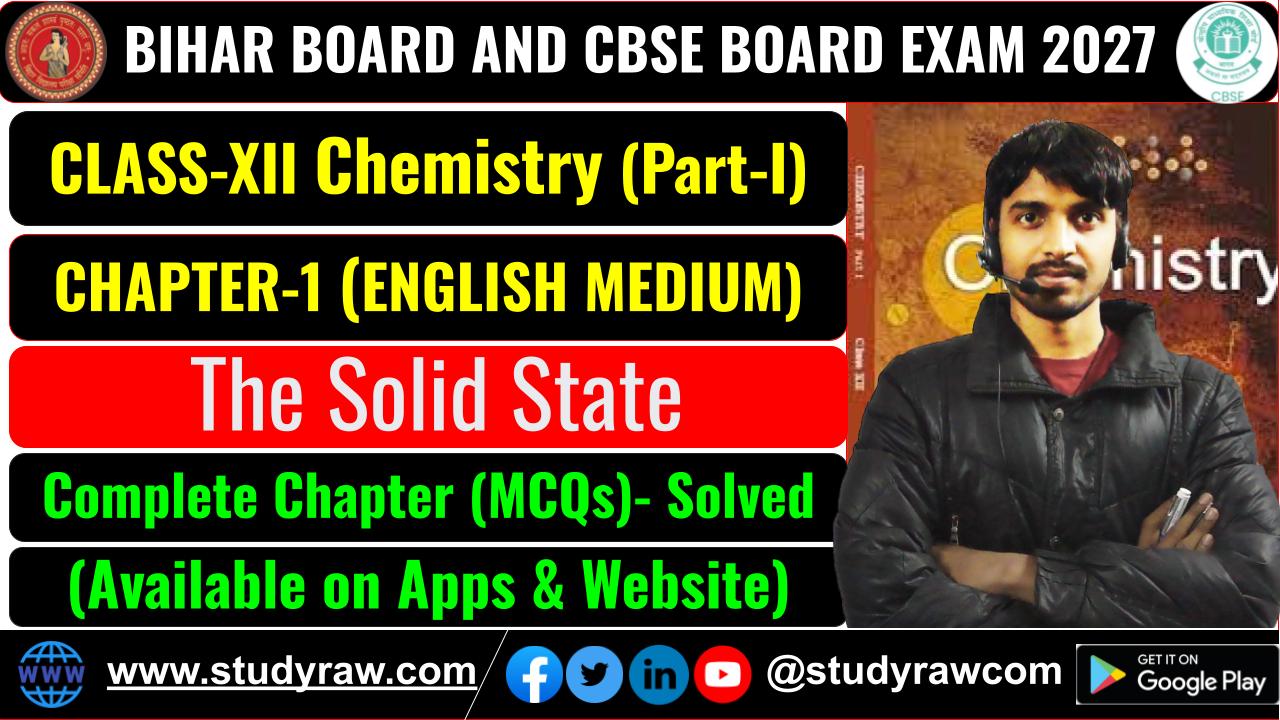 Class 12 Chemistry Ch-1 Solid State MCQs Exam 2027