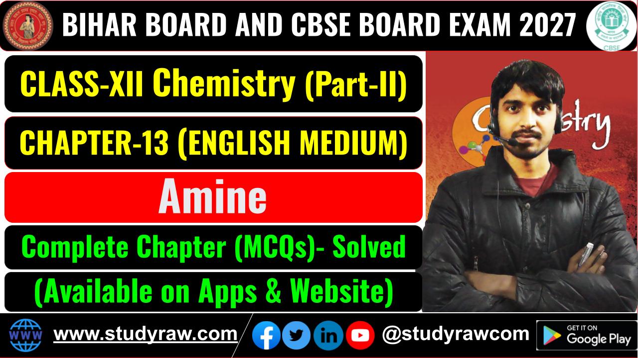 Class 12 Chemistry Ch-13 Amine MCQs Exam 2027
