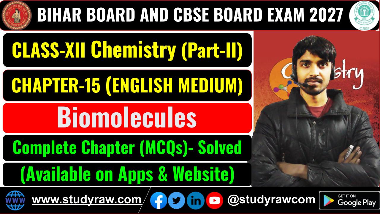 Class 12 Chemistry Ch-15 Biomolecules MCQs Exam 2027
