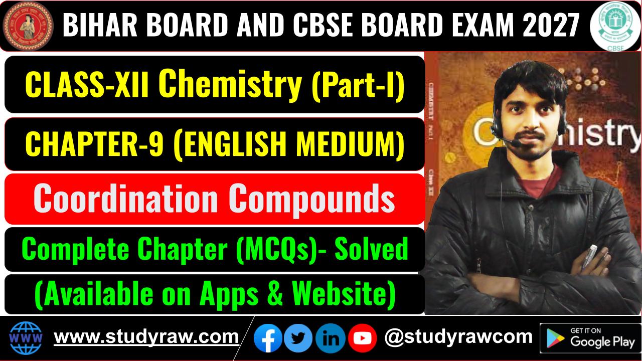 Class 12 Chemistry Ch-9 Coordination Compounds MCQs Exam 2027