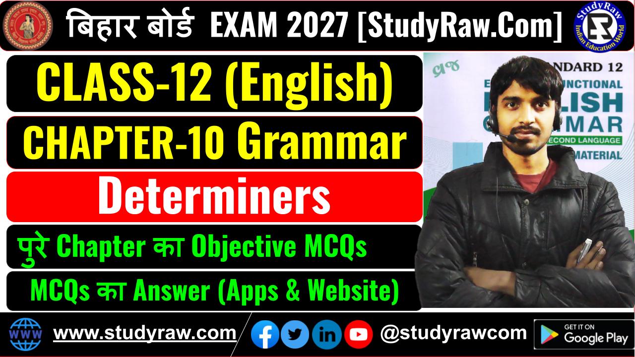 Class 12 Grammar Ch-10 Determiners MCQs Exam 2027