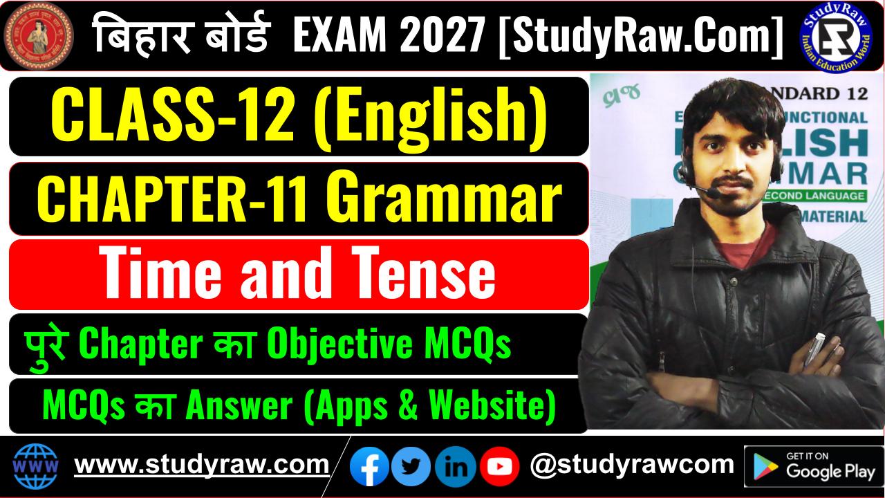 Class 12 Grammar Ch-11 Time and Tense MCQs Exam 2027