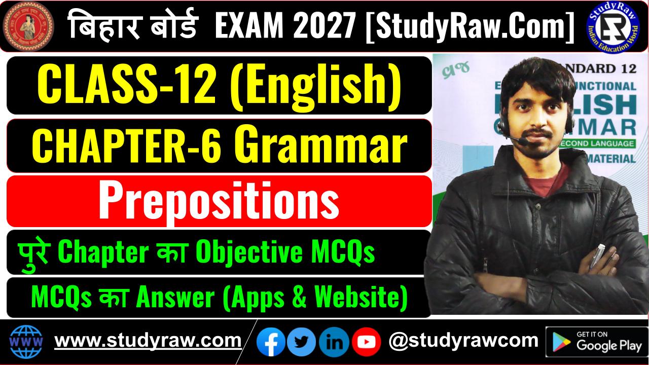 Class 12 Grammar Ch-6 Prepositions MCQs Exam 2027